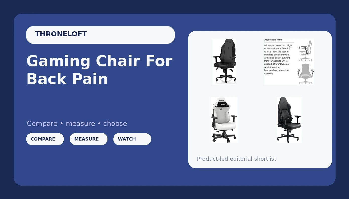 Gaming Chair For Back Pain - ThroneLoft review with measurements and honest opinion